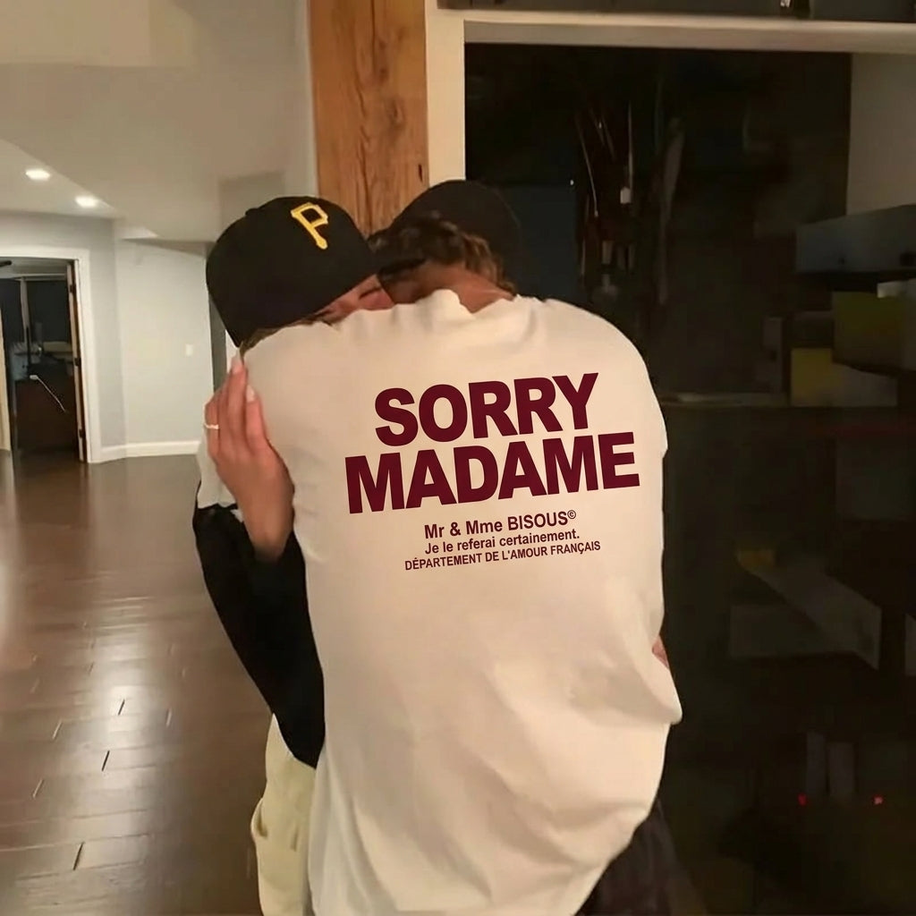 SORRY MADAME