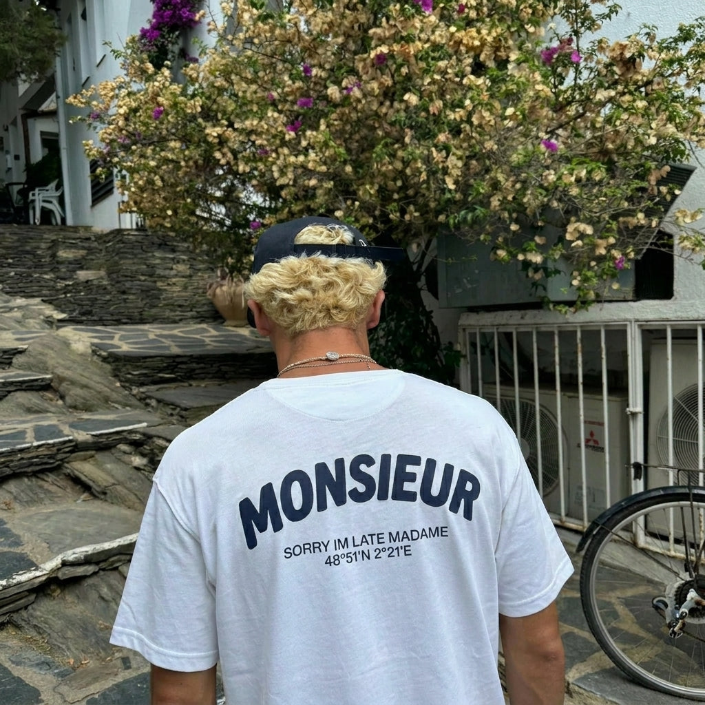 MONSIEUR - SORRY IM LATE MADAME